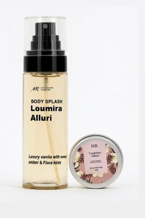Loumira Alluri 
( body splash & solid perfume )